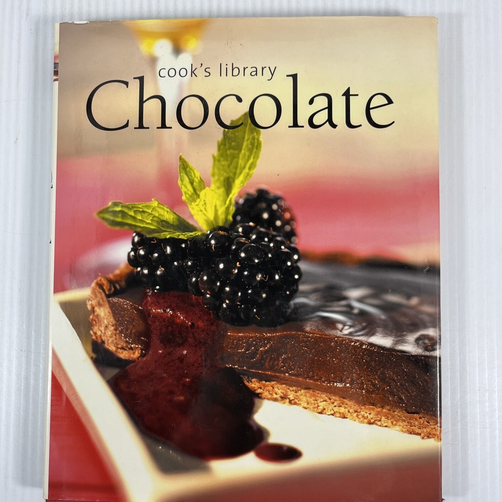 Cook's Library Chocolate Cookbook Recipes Desserts 2003 Hardcover Dust Jacket
